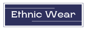 Ethnic Wear
