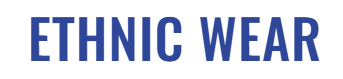 Ethnic Wear